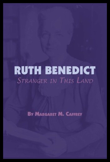 【预售】Ruth Benedict: Stranger in This Land