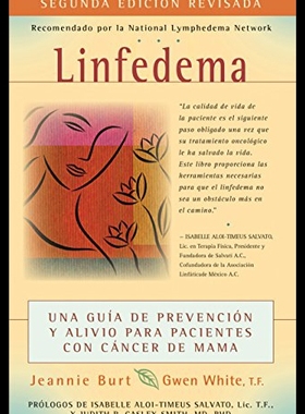 【预售】Linfedema: Una Guia de Prevencion y Sanacion Para