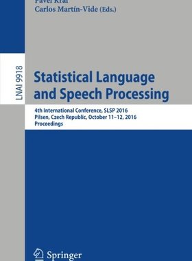 【预订】Statistical Language and Speech Processing