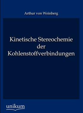 【预售】Kinetische Stereochemie Der Kohlenst...