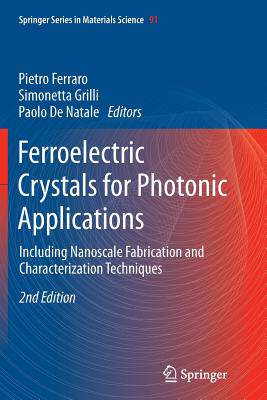 【预订】Ferroelectric Crystals for Photonic ...