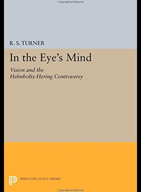【预售】In the Eye's Mind: Vision and the Helmholtz-Herin