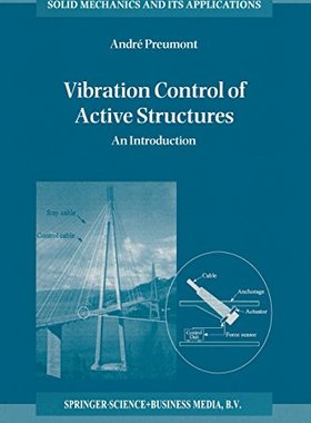 【预订】Vibration Control of Active Structur...