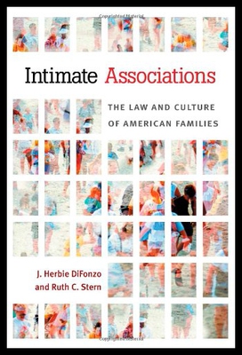 【预售】Intimate Associations: The Law and Culture of Ame