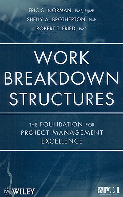 【预售】Work Breakdown Structures: The Foundation for P