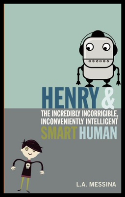 【预售】Henry and the Incredibly Incorrigible, Inconvenie