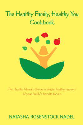 【预售】The Healthy Family, Healthy You Cook...