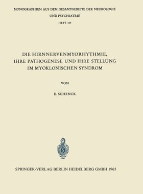 【预订】Die Hirnnervenmyorhythmie Ihre Patho...