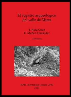 【预售】El Registro Arqueologico del Valle de Miera