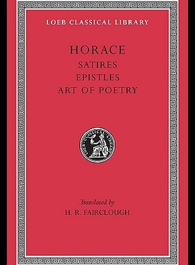 【预售】Satires. Epistles. the Art of Poetry