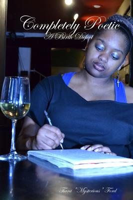 【预售】Completely Poetic: A Birth Defect