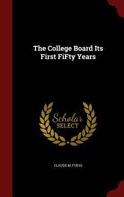 【预售】The College Board Its First Fifty Years