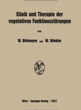 【预订】Klinik Und Therapie Der Vegetativen ...