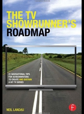 【预售】The TV Showrunner's Roadmap: 21 Naviga