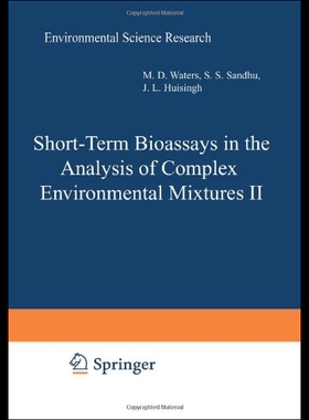 【预售】Short-Term Bioassays in the Analysis of Complex E