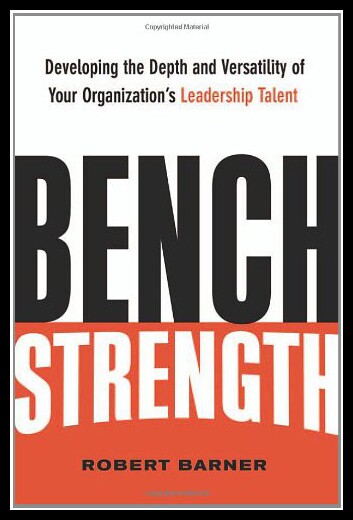 【预售】Bench Strength: Developing the Depth and Versatil