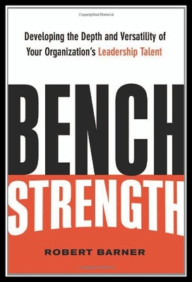 【预售】Bench Strength: Developing the Depth and Versatil