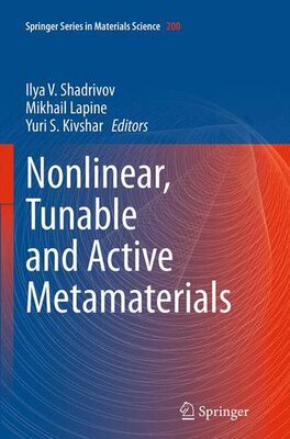 【预订】Nonlinear, Tunable and Active Metama...