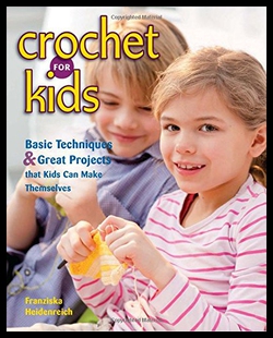 Basic Great Proj Kids and for Crochet 预售 Techniques