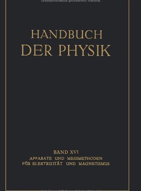【预订】Apparate Und Messmethoden Fur Elektr...