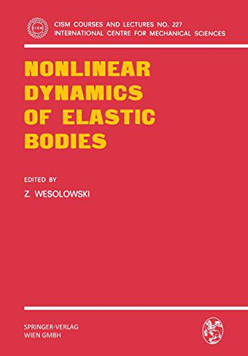 【预订】Nonlinear Dynamics of Elastic Bodies