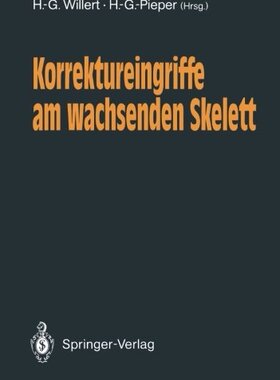 【预订】Korrektureingriffe Am Wachsenden Skelett