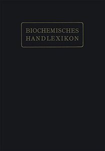 【预订】Biochemisches Handlexikon: I. Band, ...