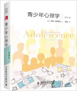 青少年心理学(第11版)/约翰 桑特洛克 (John W.Santrock)