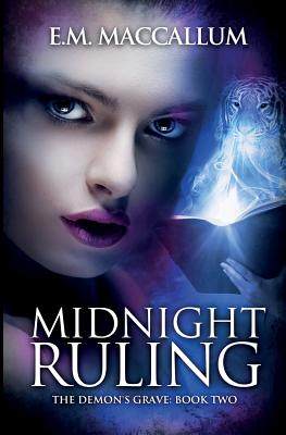 【预售】Midnight Ruling (the Demon's Grave #2)