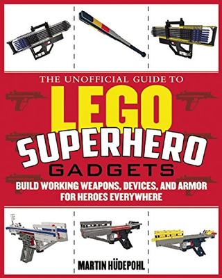 【预售】The Unofficial Guide to Lego Superhero Gadgets...