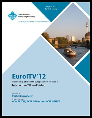 【预售】Euroitv 12 Proceedings of the 10th European Confe