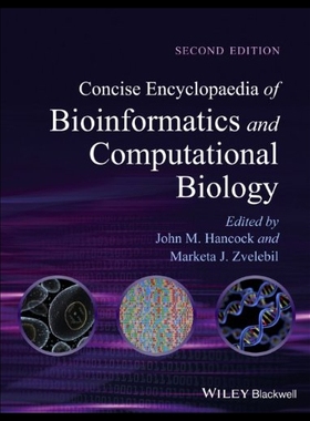 【预售】Concise Encyclopaedia of Bioinformatics and Compu
