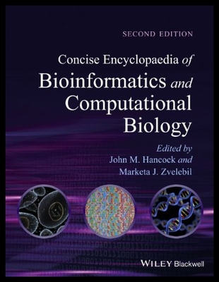 【预售】Concise Encyclopaedia of Bioinformatics and Compu