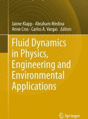 【预订】Fluid Dynamics in Physics, Engineeri...