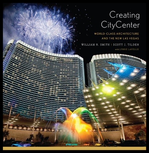 【预售】Creating Citycenter: World-Class Architecture and