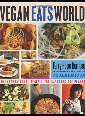 【预售】Vegan Eats World: 300 International Recipes for S