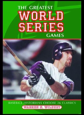 【预售】The Greatest World Series Games: Baseball Histori