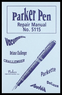 【预售】Parker Pen Repair Manual No 5115