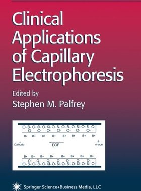 【预订】Clinical Applications of Capillary E...