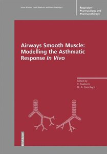 【预订】Airways Smooth Muscle: Modelling the...