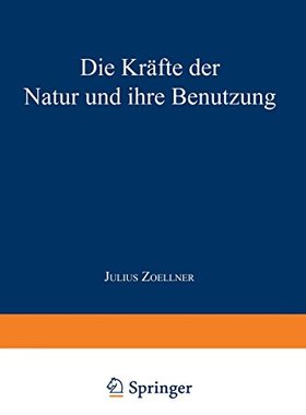 【预订】Die Krafte Der Natur Und Ihre Benutzung