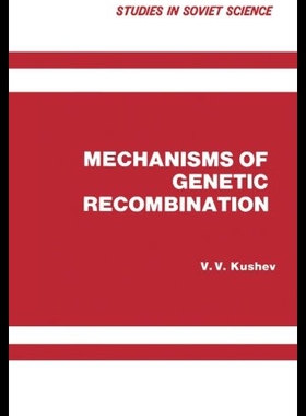 【预售】Mechanisms of Genetic Recombination