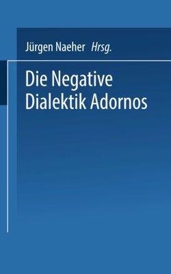 【预售】Die Negative Dialektik Adornos: Einfuhrung Dialog