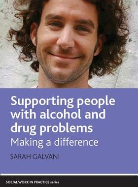 【预售】Supporting People with Alcohol and Drug Proble...