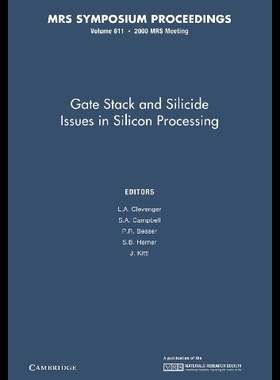 【预售】Gate Stack and Silicide Issues in Silicon Process