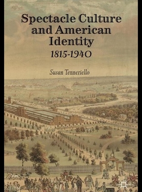 【预售】Spectacle Culture and American Identit