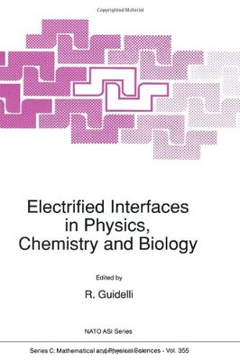 【预订】Electrified Interfaces in Physics, C...