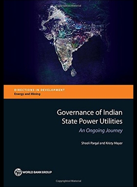 【预售】Governance of Indian State Power Utilities: An On