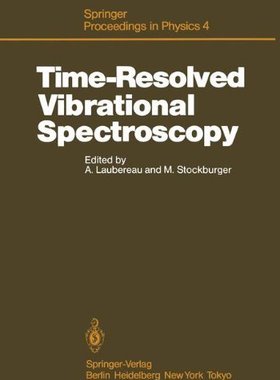 【预订】Time-Resolved Vibrational Spectrosco...