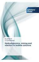 【预售】Hydrodyanmics, Mixing and Reaction i...